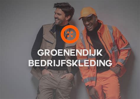 bedrijfskleding groenendijk.